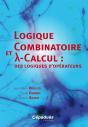 Logique Combinatoire Et Lambda Calcul : Des Logiques D'Opérateurs - Preview