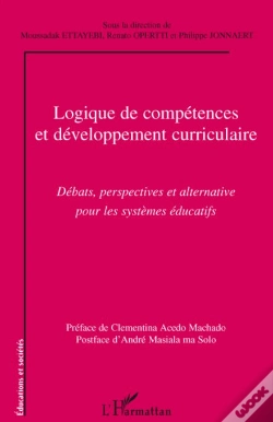 Capa do artigo Logique De Compétences Et Développement Curriculaire ; Débats, Perspectives Et Alternative Pour Les Systèmes Éducatifs