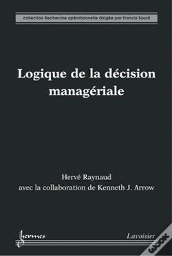 Capa do artigo Logique De La Decision Manageriale Collection Recherche Operationnelle