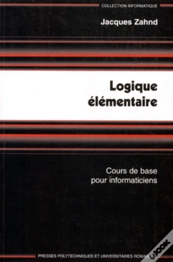 Capa do artigo Logique Elementaire : Cours De Base Pour Informaticiens