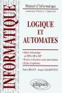 Logique Et Automates - Option Informatique En Mpsi, Mp Et Mp* - Premier Et Deuxième Cycles Universitaires - Écoles D'Ingénieurs - Preview