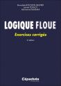 Logique Floue : Exercices Corrigés (2e Édition) - Preview