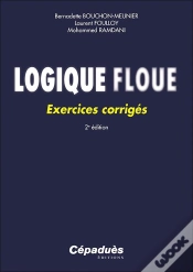 Capa do artigo Logique Floue : Exercices Corrigés (2e Édition)