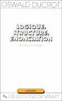 Logique Structure Enonciation: Lectures Sur Le Langage - Preview