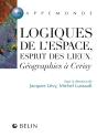Logiques De L'Espace, Esprit Des Lieux. : Esprit Des Lieux  Géographies À Cérisy - Preview