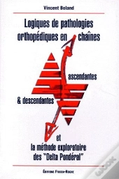 Logiques Des Pathologies Orthopediques En Chaines