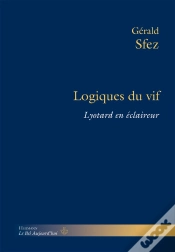 Capa do artigo Logiques Du Vif : Lyotard En Éclaireur