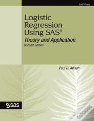 Logistic Regression Using Sas