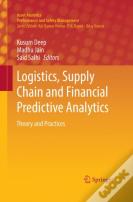Logistics, Supply Chain And Financial Predictive Analytics