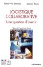 Logistique Collaborative ; Une Question D'Avenir - Preview