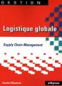 Logistique Globale ; Supply Chain Management - Preview