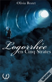 Logorrhee En Cinq Strates