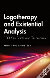 Logotherapy And Existential Analysis