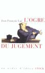 L'Ogre Du Jugement : Les Mots De La Jurisprudence - Preview