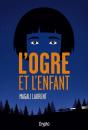 L'Ogre Et L'Enfant - Preview