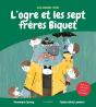 L'Ogre Et Les Sept Frères Biquet - Preview