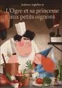 L'Ogre Et Sa Princesse Aux Petits Oignons - Preview