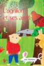 L'Ogrillon Et Ses Amis - Preview