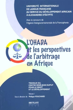 Capa do artigo L'Ohada Et Les Perspectives De L'Arbitrage En Afrique T.1