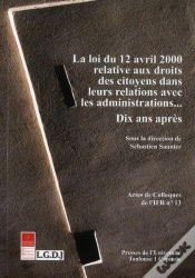 Capa do artigo Loi Du 12 Avril 2000  Relative Aux Droits Des Citoyens Dans Leurs Relations Avec Les Administrations