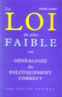 Loi Du Plus Faible (La) - Preview