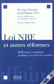 Capa do artigo Loi Nre Et Autres Reformes ; Reflexions Et Solutions Pratiques En Droit Des Societes
