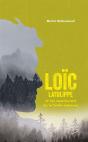 Loic Latulippe Et Les Aventuriers De La Foret Disparue - Preview