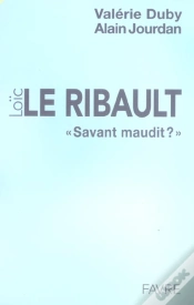 Capa do artigo Loic Le Ribault ; Savant Maudit ?