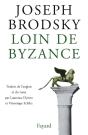 Loin De Byzance - Preview