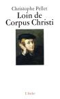 Loin De Corpus Christi - Preview