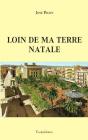Loin De Ma Terre Natale - Preview