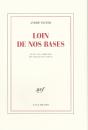 Loin De Nos Bases - Preview