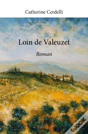 Capa do artigo Loin De Valeuzet : Roman