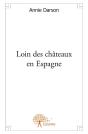 Loin Des Chateaux En Espagne - Preview