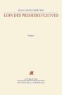 Loin Des Premiers Fleuves - Preview
