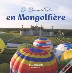Capa do artigo Loir Et Cher En Montgolfière