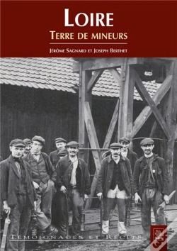 Capa do artigo Loire, Terre De Mineurs
