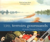 Loire, Terroirs Gourmands