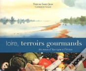 Capa do artigo Loire, Terroirs Gourmands