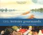 Loire, Terroirs Gourmands - Preview