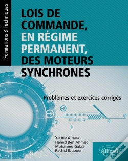 Capa do artigo Lois De Commande, En Régime Permanent, Des Moteurs Synchrones : Problèmes Et Exercices Corrigés