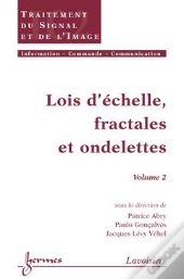 Lois D'Echelles Fractales Et Ondelettes T.2