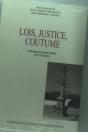 Lois, Justice, Coutume : Amérique Et Europe Latines, 16e-19e Siècle - Preview