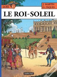 Loïs T.1 ; Le Roi-Soleil