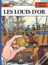 Loïs T.2 ; Les Louis D'Or