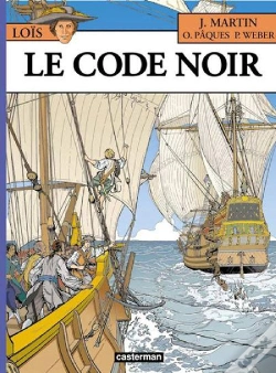 Capa do artigo Loïs T.3 ; Le Code Noir