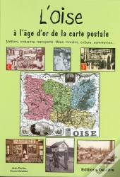 L'Oise A L'Age D'Or De La Carte Postale