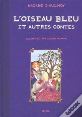 L'Oiseau Bleu ; Et Autres Contes