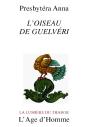 L'Oiseau De Guelveri - Preview