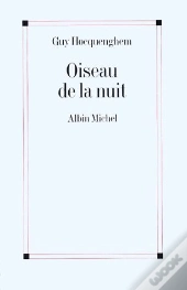 L'Oiseau De La Nuit